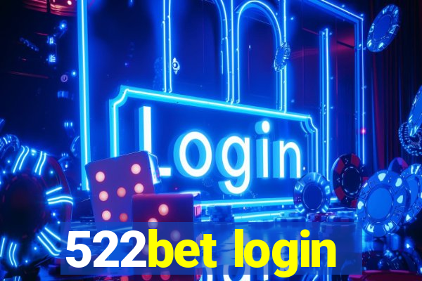 522bet login